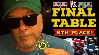 DISAPPOINTING 6TH PLACE FINISH : Poker Vlog final table highlights and poker strategy