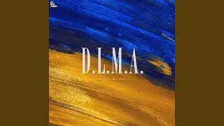 D.L.M.A.