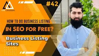 How to Do Business Listing in SEO for Free? Business Listing Sites | SEO Course for Beginners #42