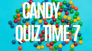 Guess That Candy! 🍬 10 Tricky Treats to Test Your Knowledge!