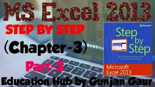 MS EXCEL 2013 || CHAPTER 3 SETUP 3