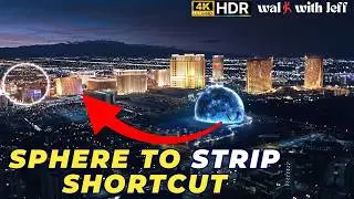 Fastest Way From Sphere to the Strip? Most Tourists Get This Wrong | WALK WITH JEFF