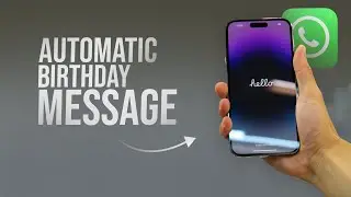 Как автоматически отправить поздравительное сообщение с днем ​​рождения в WhatsApp на iPhone (инс...