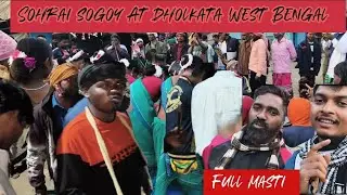 West Bengal India sohrai sogoy 2026 At dholkata new santali vlogs video 