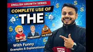 Complete Use of THE in English | English Growth Series | Learn with Funny Examples 😄🔥🔥