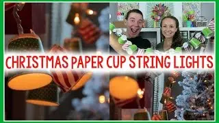DIY Christmas Paper Cup String Lights!