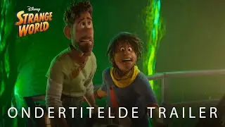 Strange World | Offici&euml;le Ondertitelde Trailer | Disney BE