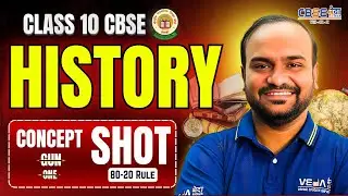 Class 10 History CBSE | CONCEPT SHOT | 80-20 RULE | VEdA EdTech | Hsk Sir