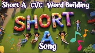 CVC Words Short Vowel A  Consonant Vowel Consonant  Kindergarten Phonics Song