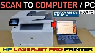 HP Color LaserJet Pro M282nw M255dw M283fdn M428fdn M281 M283 M285 СКАНИРОВАНИЕ НА КОМПЬЮТЕР/ПК
