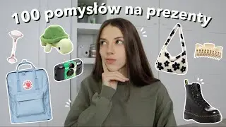 100 POMYSŁÓW NA ŚWIĄTECZNE PREZENTY! 🎄✨