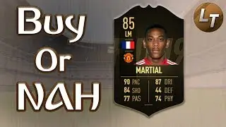 IF Martial! |  Buy or Nah  |  FIFA 19 Player Review Series