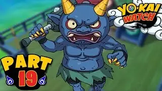 Yo-Kai Watch - Part 19 - Liar Mountain & Hooligan Road