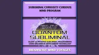 Subliminal Curiosity Curious Mind Program - Ocean Soundscape Track