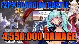 GUARDIAN CASTLE RUSH 4.500.000 AS F2P | SEVEN KNIGHT REBIRTH