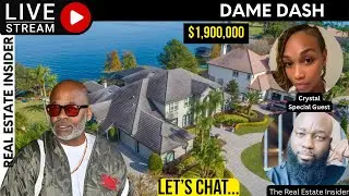 LIVE: Dame Dash House Tour  w/ The Real Estate Insider