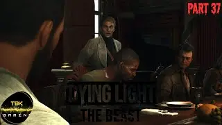 Dying Light The Beast - Part 37 The Last Supper