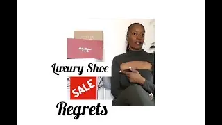 Luxury Shoe SALE purchase Regrets!! Manolo Blahnik, Burberry, Jimmy Choo, Salvatore Ferragamo