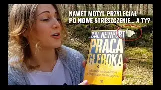 Jedna z najważniejszych umiejętności dzisiejszych czas&oacute;w to... PRACA GŁĘBOKA