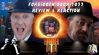 Forbidden Door 2022 - Wrestling Review - Beer, Blues, and BS