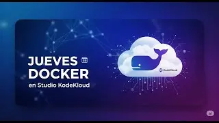 Pr&aacute;ctica de Docker D&iacute;a 5: Jueves de Desaf&iacute;o Studio Labs de KodeKloud