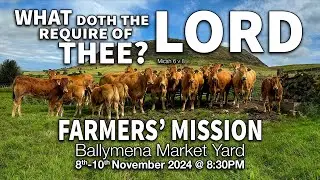 Farmers Mission 2024 - Sunday 10th November