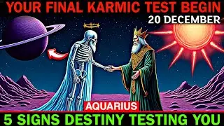 Aquarius ♒ December 20: Your FINAL Karmic Test Activates 🔥 5 Signs Destiny Is Testing You Now!