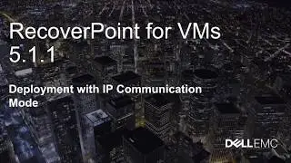 RecoverPoint for VMs 5.1.1 Deployment Demo