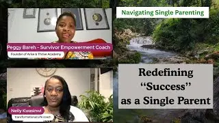 Redefining  Success  as a single Parent