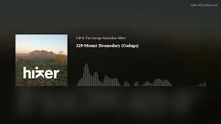 Australian Hiker podcast episode 329-Mount Dromedary (Gulaga)