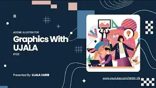 ADOBE ILLUSTRATOR COURSE| LECTURE:02