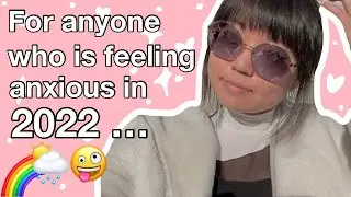 8 TIPS on HOW TO REDUCE ANXIETY AND STRESS IN 2022 🦋✨