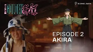 GOLDEN GAI - Episode 2: &ldquo;AKIRA&rdquo; (4K)