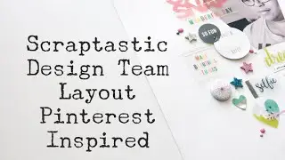 Scraptastic Design Team - Oh Snap! Wonderful Day