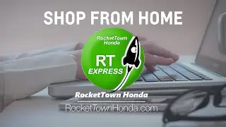 Buy Your New Car From Home with RT Express at RocketTown Honda