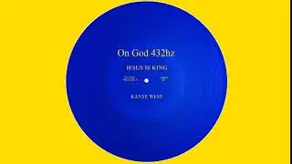 Kanye West - On God 432hz (HD Quality)