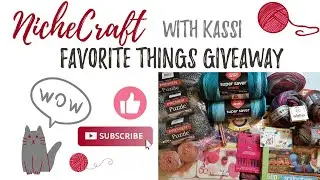 GIVEAWAY🧶| 😍 Favorite Things Giveaway 💕| Closed| Yarn Crochet and Craft Giveaway| NicheCraft