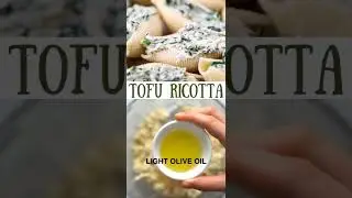 Vegan Tofu Ricotta: Just fine tune your health, simplicity, and balance in life.