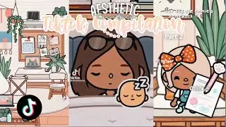 aesthetic toca boca tiktok compilation#tocaboca