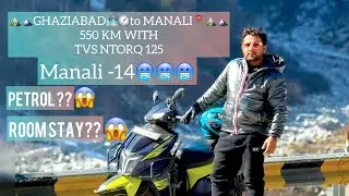 Ghaziabad to Manali📍525 km with NTORQ 🏍️guys vlog check karo jaldi jaldi 