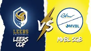 LEERS CDF x MVBL SGB - Match amical