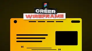 Faire un wireframe sur Figma