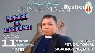 Ibadah Minggu GKIN Getsemani 11 Januari 2026