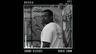 Sound Kleckse Radio Show 0665 - Nouha - 2025 week 32