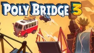 Poly Bridge 3 | Геймплей для ПК