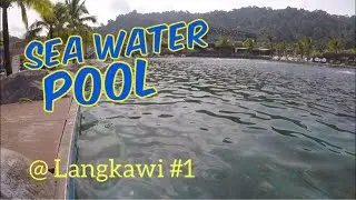 #Langkawi Seawater Park - Part 1