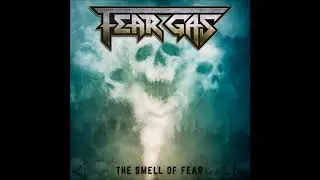 Fear Gas - The Smell Of Fear
