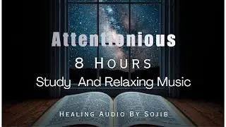 Study,Relaxing & Meditation Music 
