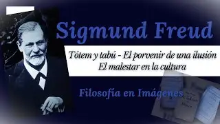 SIGMUND FREUD: Psicoanálisis de la Cultura