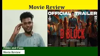 Films and fans | D-Block Movie Review | Arulnithi | Vijay Kumar Rajendran | Avanthika Mishra